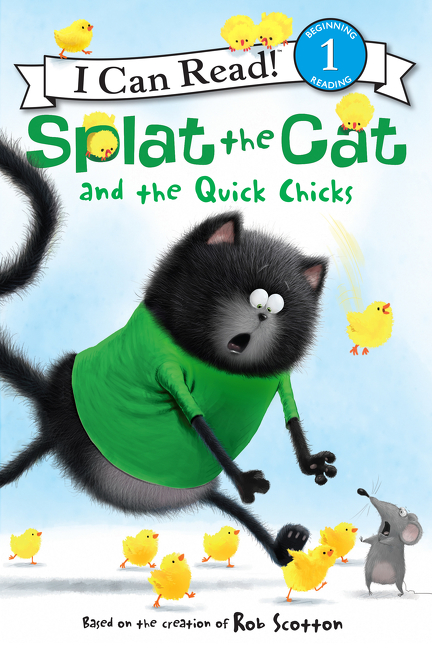 I Can Read Level 1 - Splat the Cat and the Quick Chicks | First reader