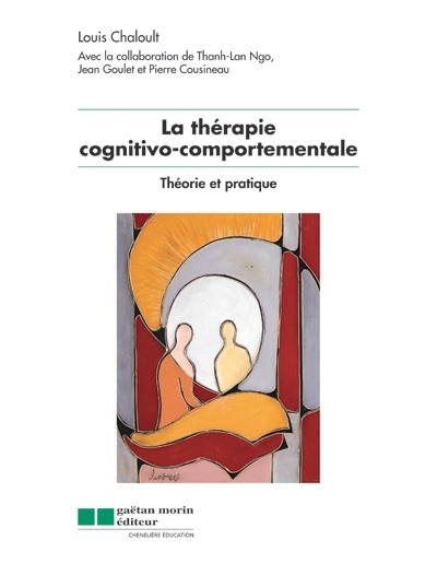 thérapie cognitivo-comportementale (La) | 9782896320219 | Santé