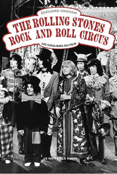 The Rolling Stones Rock and Roll Circus | 9782361396725 | Arts