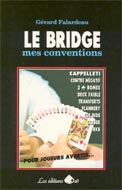 Bridge, mes conventions (Le) | Livre francophone
