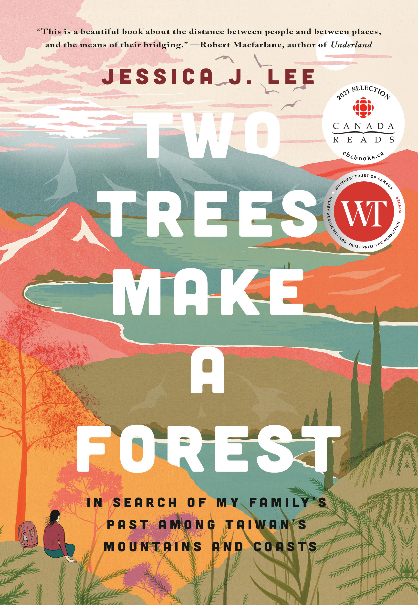 Two Trees Make a Forest : In Search of My Family's Past Among Taiwan's Mountains and Coasts | Biography & Memoir