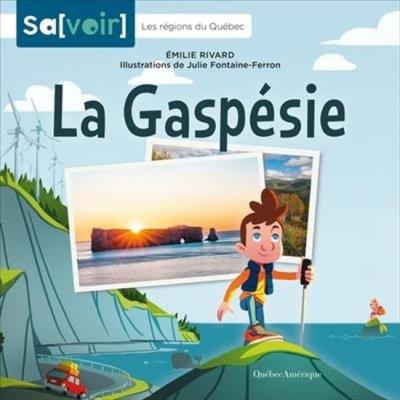 Sa[voir] - La Gaspésie | 9782764443286 | Documentaires