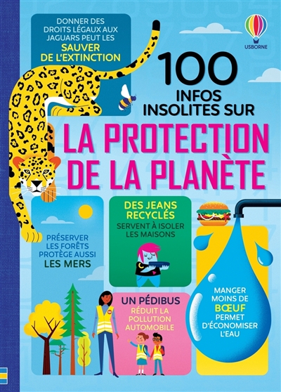 100 infos insolites sur la protection de la planète | 9781474993067 | Documentaires