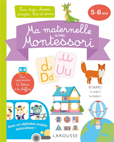 Ma maternelle avec Montessori : 5-6 ans  | 9782036001527 | Livres jeux et cahier d'activités