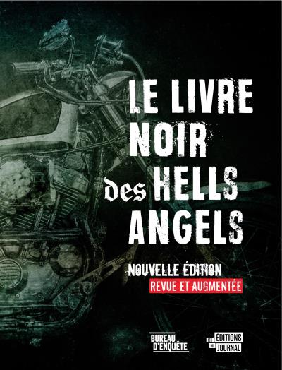 Livre noir des Hells Angels (Le) N.éd | 9782897611446 | Histoire, politique et société