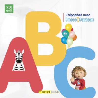 ABC - L'alphabet avec Passe-partout | 9782897704445 | Documentaires