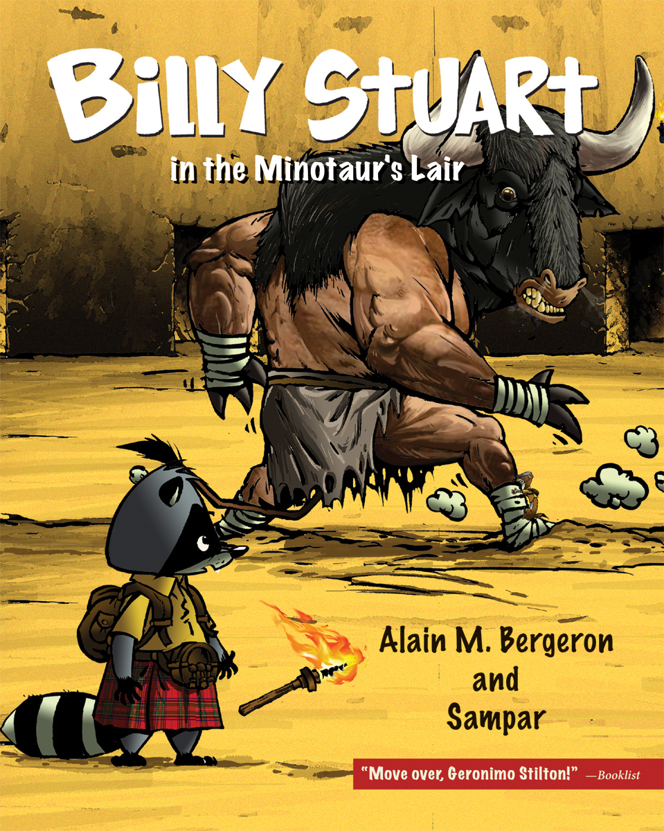 Billy Stuart T.02 - Billy Stuart in the Minotaur's Lair | Bergeron, Alain M.