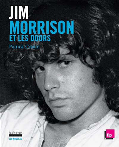 Jim Morrison et les Doors | Coutin, Patrick