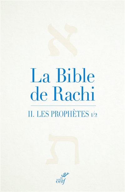 La Bible de Rachi T.02 - Les prophètes Névihim T.01 | 9782204138239 | Religions et spiritualité