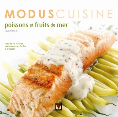 Modus cuisine - Poissons et fruits de mer  | 9782895235552 | Cuisine