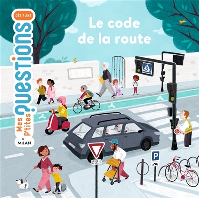 Mes p'tites questions - Code de la route (Le) | 9782408008208 | Documentaires