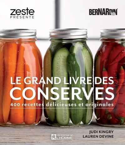 Grand livre des conserves Bernardin (Le) | 9782761957212 | Cuisine