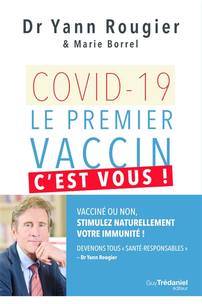Covid-19, le premier vaccin, c'est vous ! | 9782813224538 | Santé