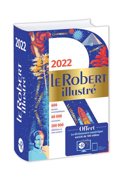Robert illustré 2022 et son dictionnaire numérique (Le) | 9782321016540 | Dictionnaires