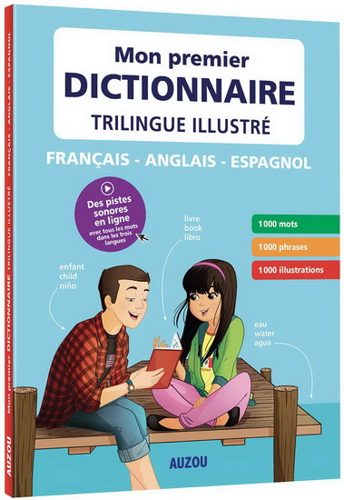 Mon premier dictionnaire trilingue illustré | 9782733890509 | Documentaires