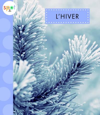 L'hiver  | 9781770924420 | Documentaires