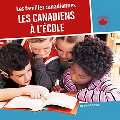 Canadiens à l'école (Les) | 9781773081687 | Documentaires