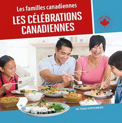 célébrations canadiennes (Les) | 9781773081700 | Documentaires