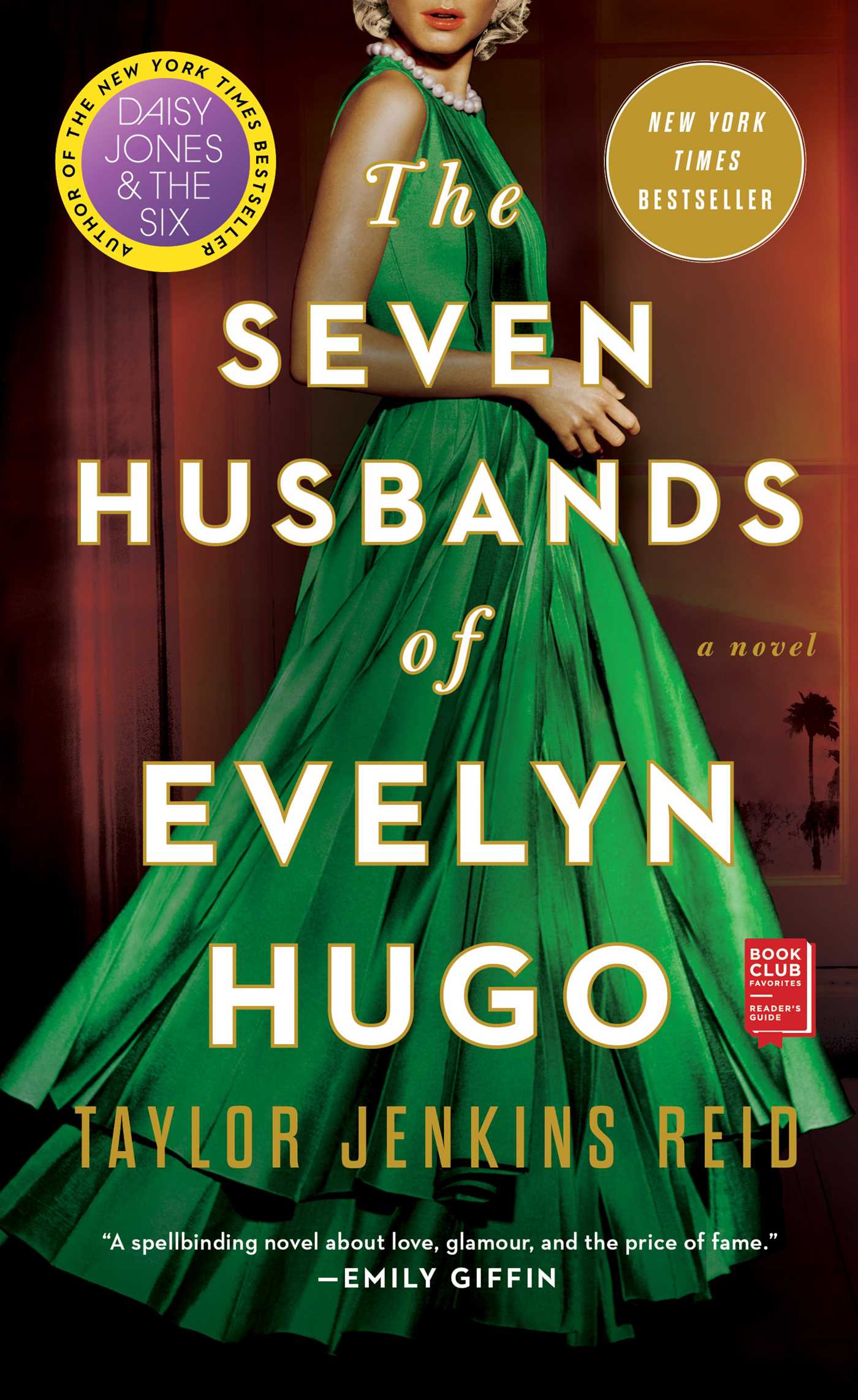 The Seven Husbands of Evelyn Hugo : A Novel | Reid, Taylor Jenkins