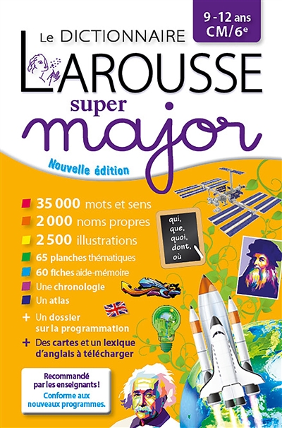 Le dictionnaire Larousse super major, 9-12 ans, CM-6e  | 9782036000001 | Dictionnaires