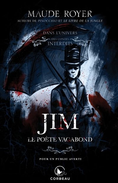 Dans l'univers des Contes Interdits - Jim, le poète vagabond | 9782898190759 | Policier