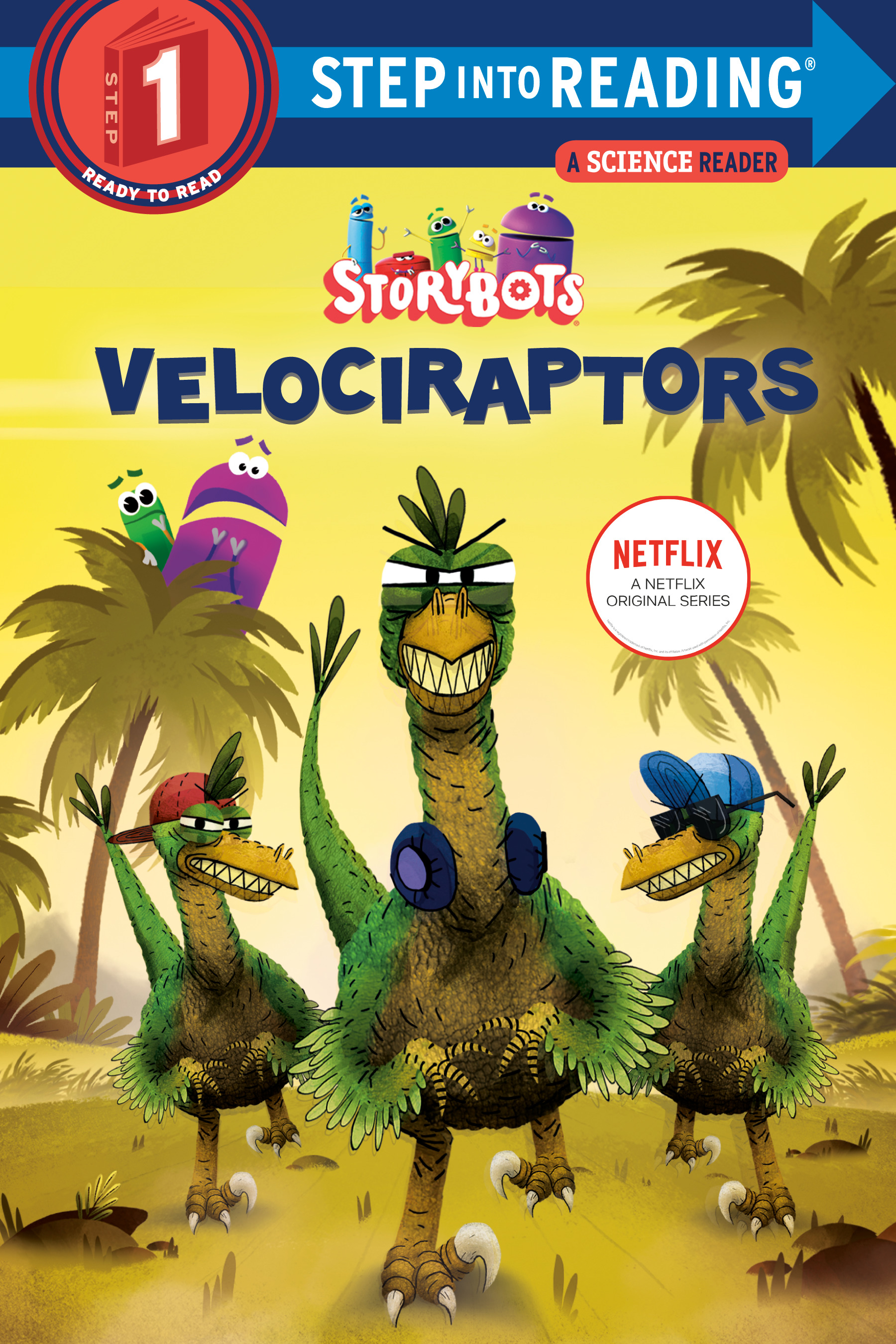 Step 1 - Velociraptors (StoryBots) | First reader