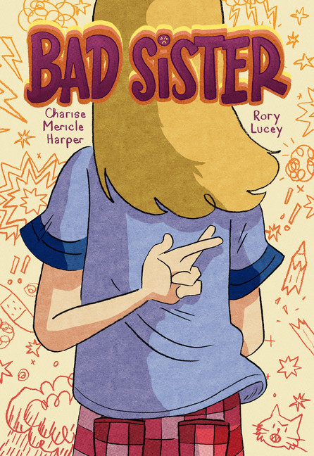 Bad Sister | Harper, Charise Mericle