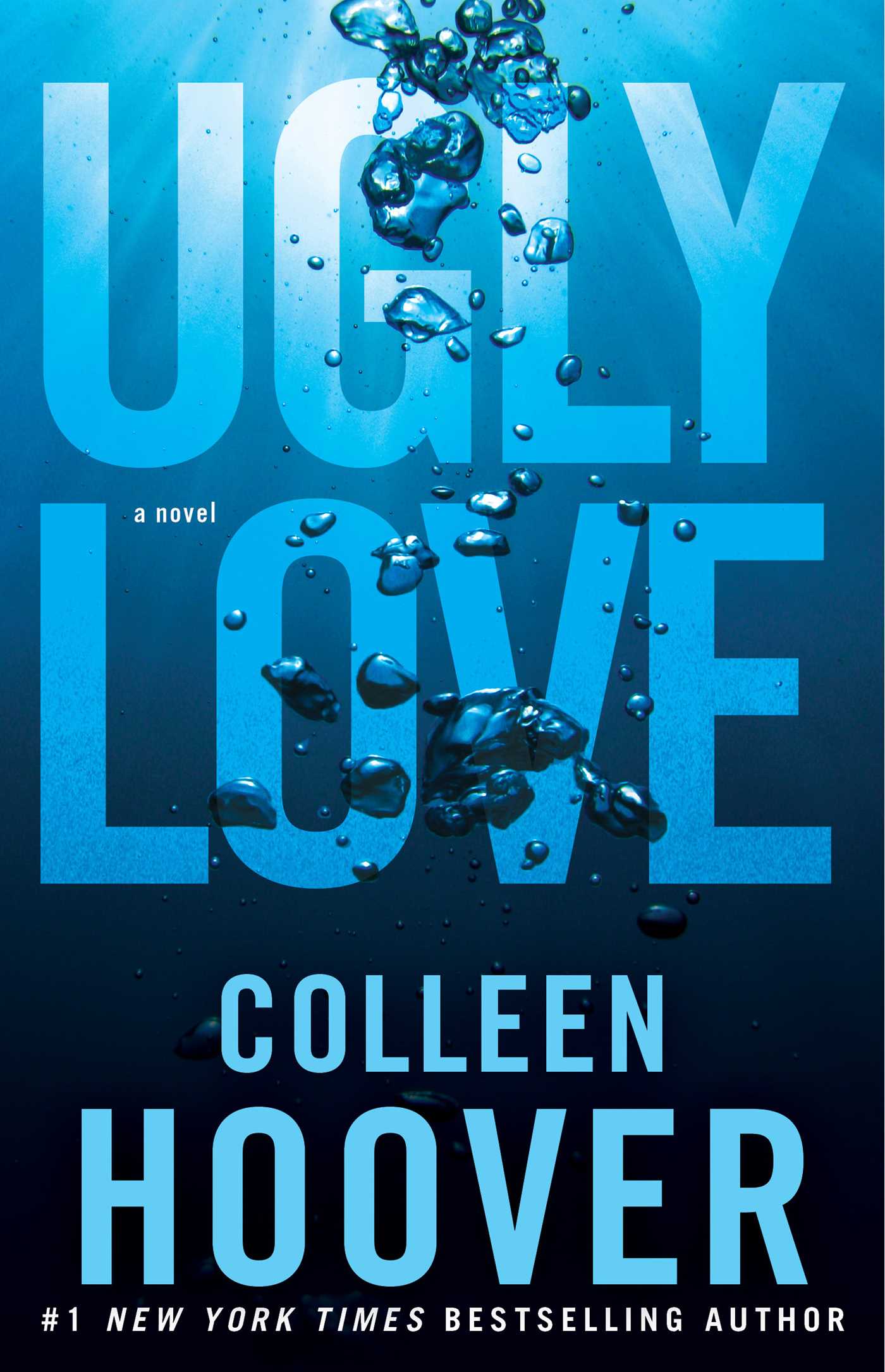 Ugly Love : A Novel | Novel