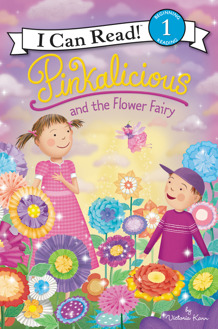 Pinkalicious and the Flower Fairy - Level 1 | First reader