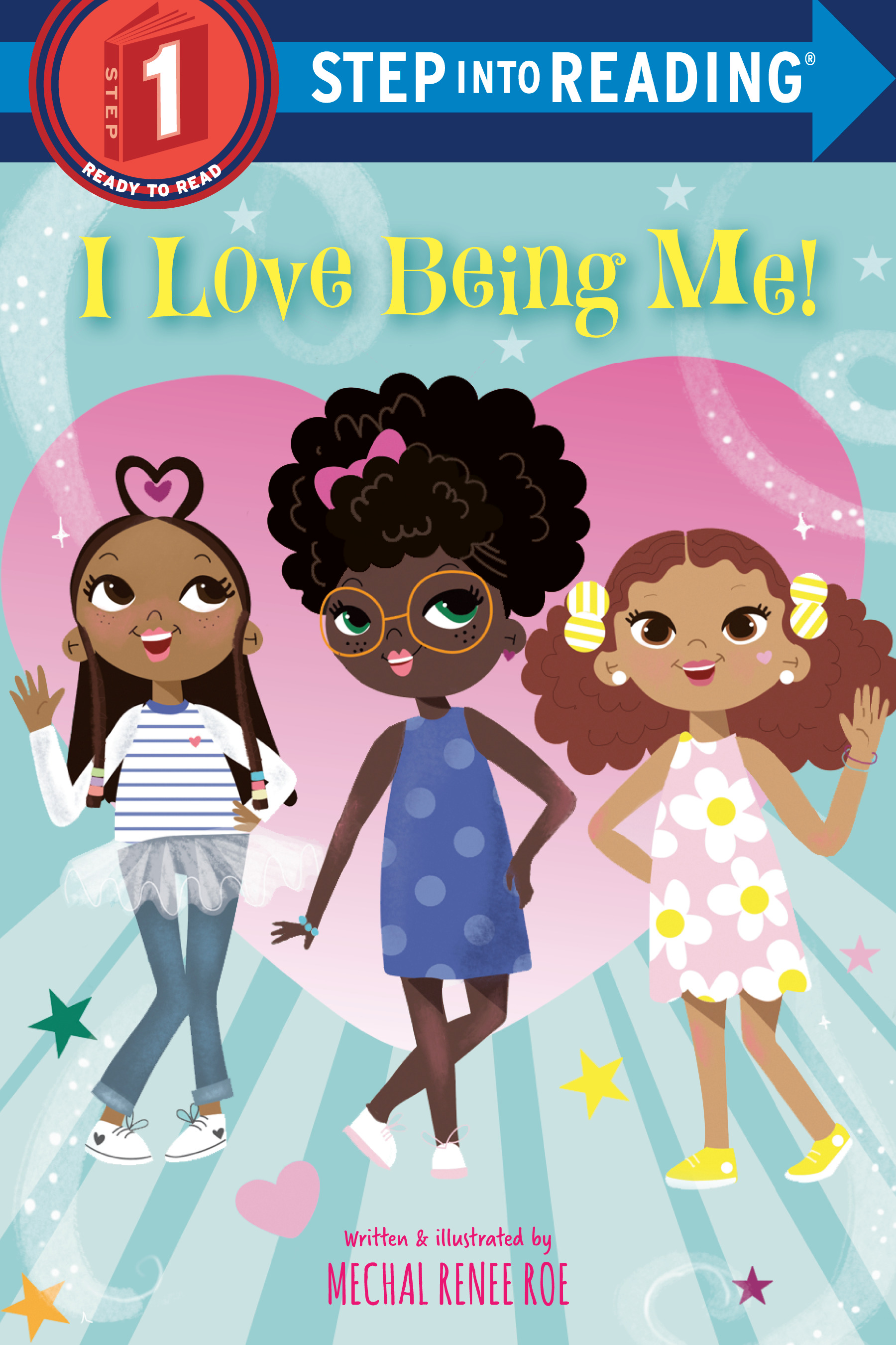 Step Into Reading - I Love Being Me! | First reader