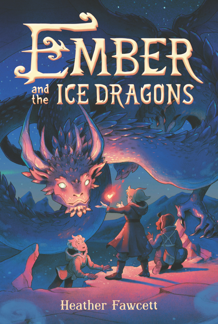 Ember and the Ice Dragons | Fawcett, Heather