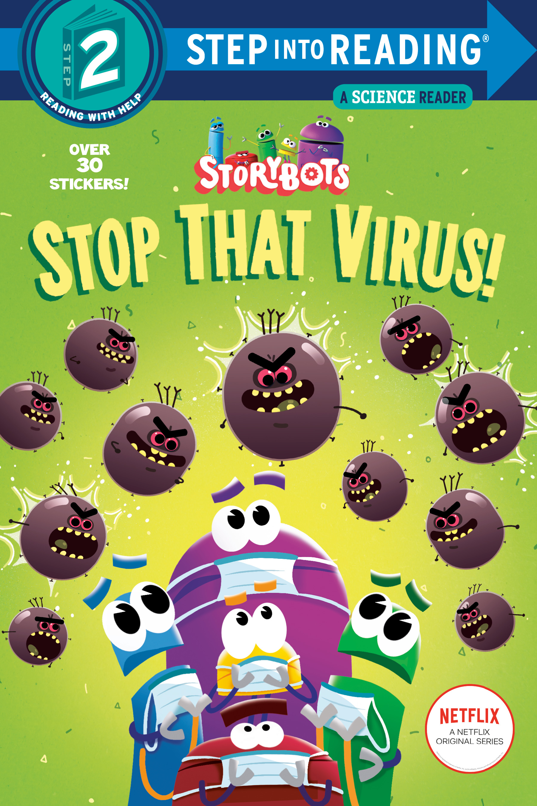 Step into Reading - Stop That Virus! (StoryBots) | First reader