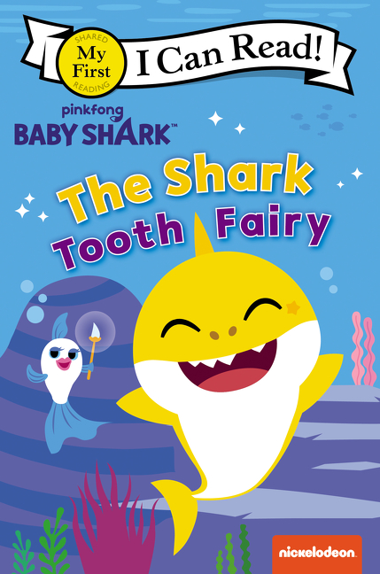 My First I Can Read ! - Baby Shark: The Shark Tooth Fairy | First reader