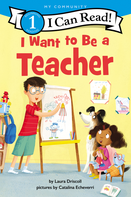 I Can Read ! - I Want to Be a Teacher | First reader