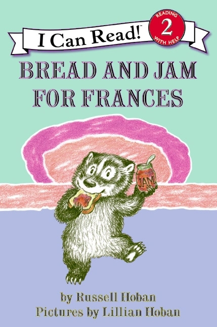 I Can Read ! - Bread and Jam for Frances | First reader