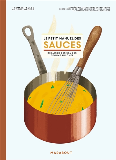 petit manuel des sauces (Le) | 9782501161183 | Cuisine