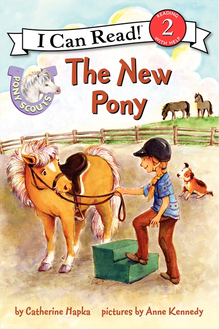 I Can Read ! - Pony Scouts: The New Pony | First reader