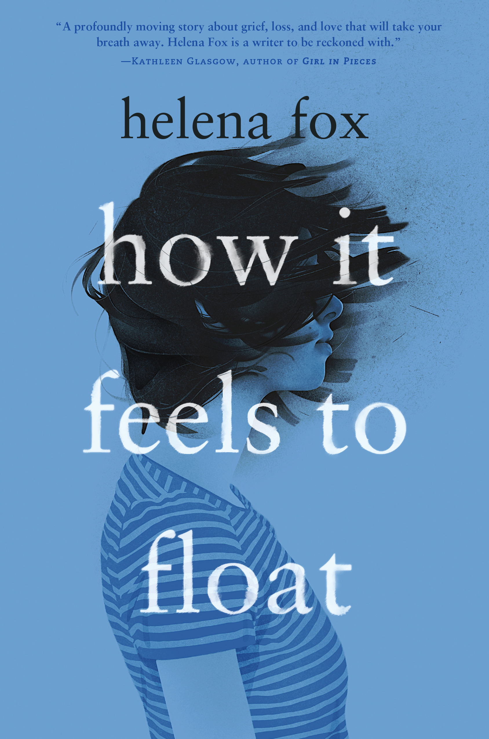 How It Feels to Float | Fox, Helena