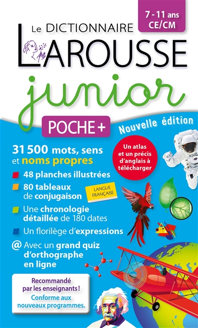 Le dictionnaire Larousse junior poche +, 7-11 ans, CE-CM  | 9782035999993 | Dictionnaires