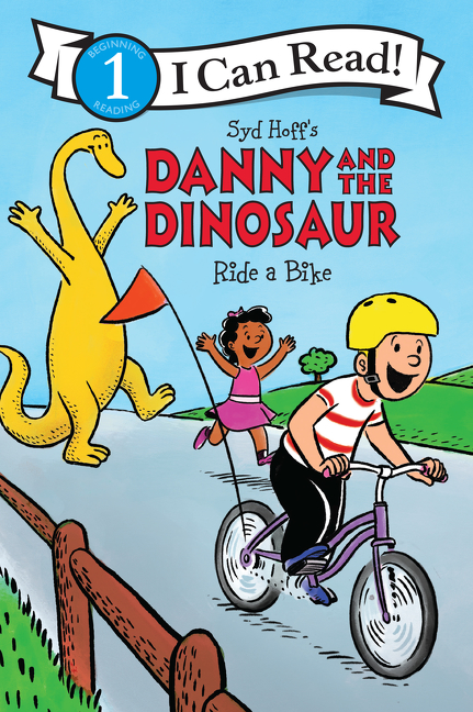 I Can Read ! - Danny and the Dinosaur Ride a Bike | First reader