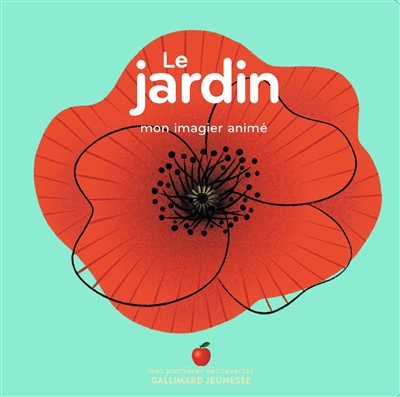 Jardin (Le) - Mon imagier animé | 9782075151368 | Documentaires