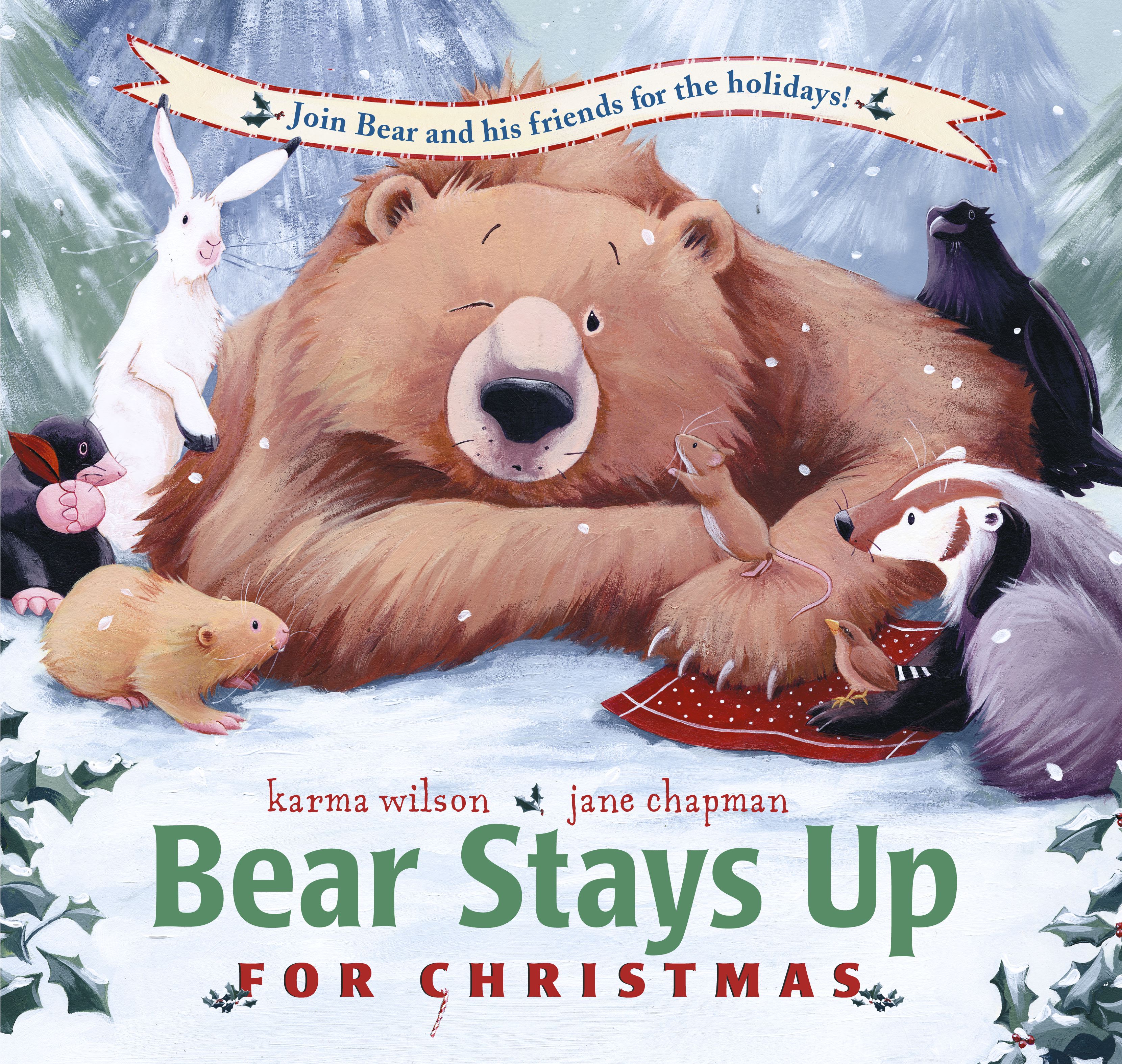 Bear Stays Up for Christmas | Wilson, Karma