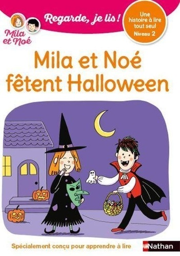 Mila et Noé fêtent Halloween | 9782091935058 | Romans 6 à 8 ans