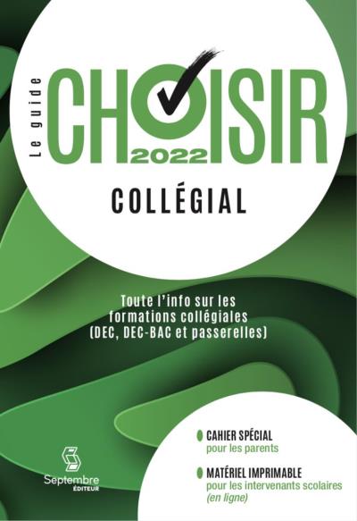Guide choisir collégial 2022 | 9782894715987 | Carrières