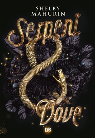 Serpent & Dove | 9782378761233 | Science-Fiction et fantaisie