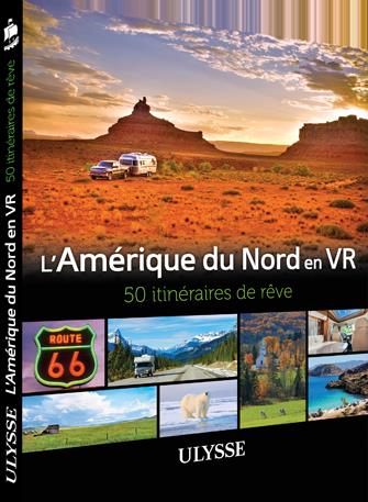 Amérique du Nord en VR - 50 Itinéraires de rêve (L') | 9782765860419 | Pays