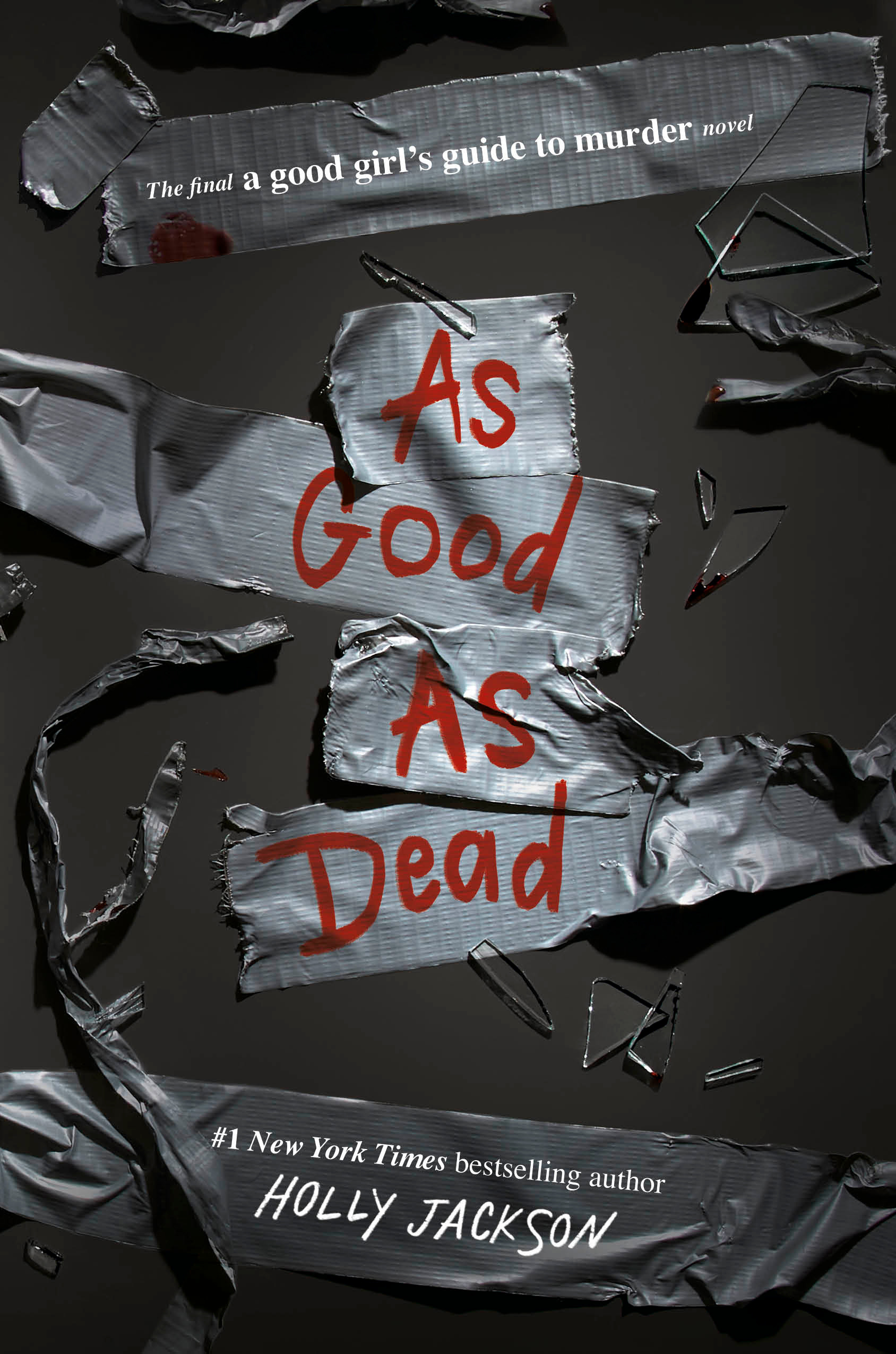 As Good as Dead : The Finale to A Good Girl's Guide to Murder | Jackson, Holly