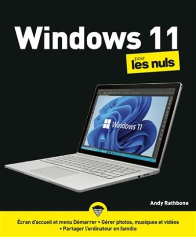 Windows 11 pour les nuls | 9782412069967 | Informatique