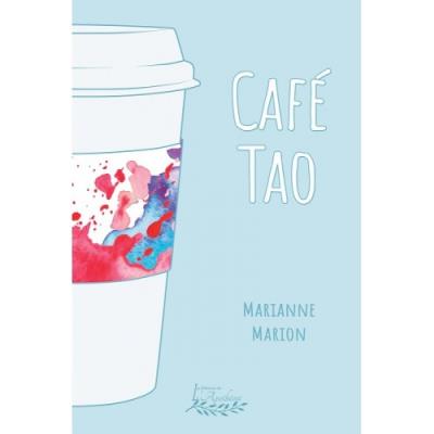 Café Tao | 9782897755010 | Romans édition québécoise