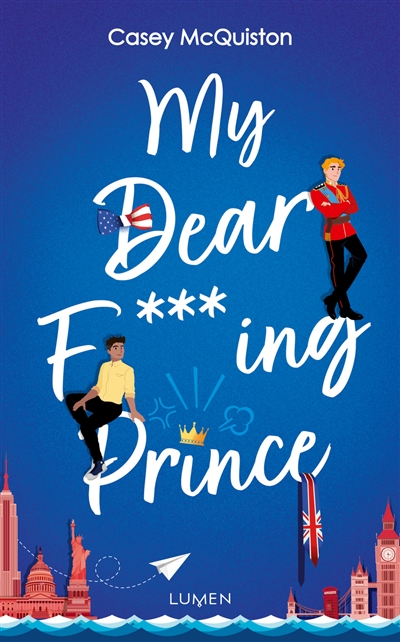 My dear f***ing prince | McQuiston, Casey